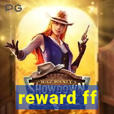 reward ff